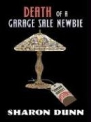 Death of a Garage Sale Newbie