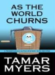 As the World Churns