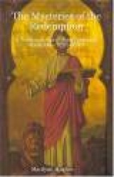 The Mysteries of the Redemption: A Treatise on Out-Of-Body Travel and Mysticism - Text-Only