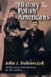 A History of the Polish Americans