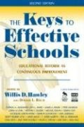The Keys to Effective Schools - Educational Reform as Continuous Improvement