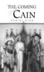 The Coming of Cain