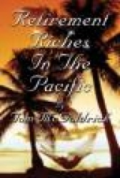 Retirement Riches in the Pacific