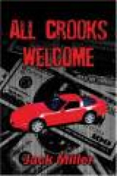 All Crooks Welcome