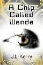 A Chip Called Wanda