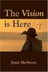 The Vision Is Here