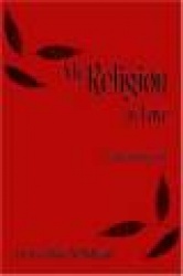 My Religion Is Love