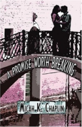 A Promise Worth Breaking