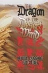 The Dragon of the Desert Wind
