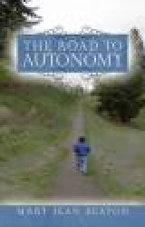 The Road to Autonomy