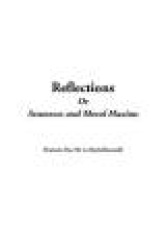 Reflections or Sentences and Moral Maxims
