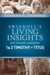 Insights on 1&2 Timothy, Titus