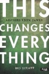 This Changes Everything - Leader Kit - Lessons from James