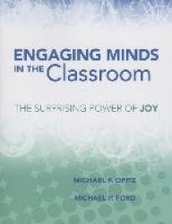 Engaging Minds in the Classroom - The Surprising Power of Joy