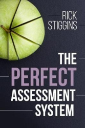 The Perfect Assessment System