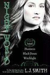 Night World Vol. 3: Huntress, Black Dawn, Witchlight