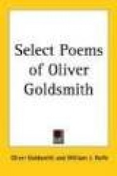 Select Poems of Oliver Goldsmith