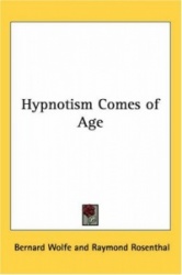 Hypnotism Comes of Age