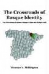 Crossroads of Basque Identity
