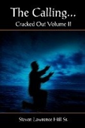 The Calling... - Cracked Out Volume II