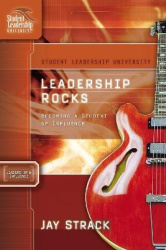 Leadership Rocks - Becoming a Student of Influence