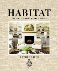Habitat - The Field Guide to Decorating