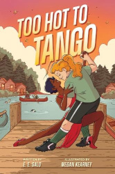 Too Hot to Tango