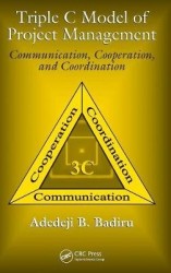 Triple C Model of Project Management - Communication, Cooperation, and Coordination