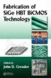 Fabrication of SiGe HBT BiCMOS Technology