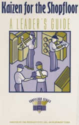 Kaizen for the ShopFloor Leaders Guide