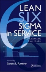 Lean Six Sigma in Service - Applications and Case Studies