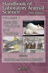 Handbook of Laboratory Animal Science, Volume I - Essential Principles and Practices