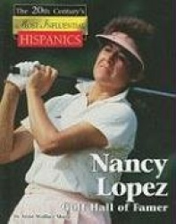 Nancy Lopez - Golf Hall of Famer