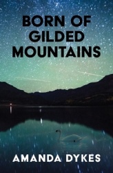 Born of Gilded Mountains