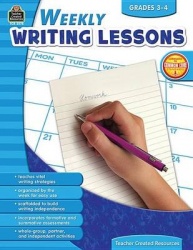 Weekly Writing Lessons Grades 3-4