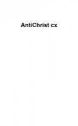 AntiChrist Cx - The First Journal