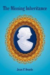 The Missing Inheritance