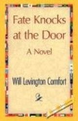 Fate Knocks at the Door