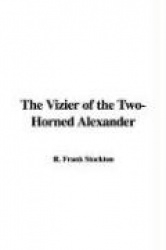 The Vizier of the Two-Horned Alexander