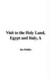 A Visit to the Holy Land, Egypt and Italy