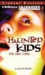 Haunted Kids: True Ghost Stories