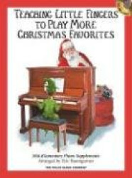 Teaching Little Fingers to Play More Christmas Favorites - Book/CD