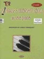 25 Top Praise & Worship Songs for Solo Piano - Volume 3