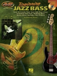 Beginning Jazz Bass How to Create Jazz Bass Lines Including Two-Feel, Walking Bass, Bossa Nova, Ballads, Fills&More! Book/Online