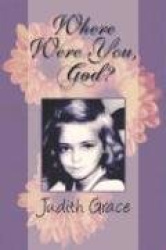 Where Were You God?
