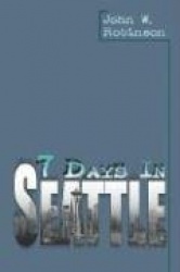 7 Days in Seattle
