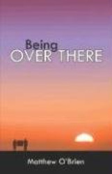 Being Over There