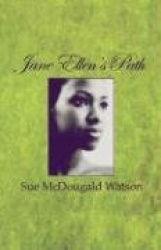 Jane Ellen's Path