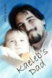 Kaeleb's Dad