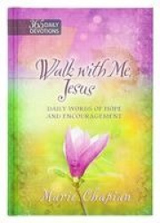 365 Daily Devotions: Walk with Me Jesus
